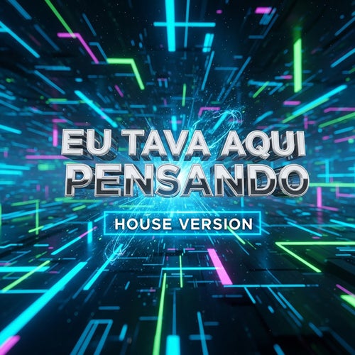 Eu Tava Aqui Pensando