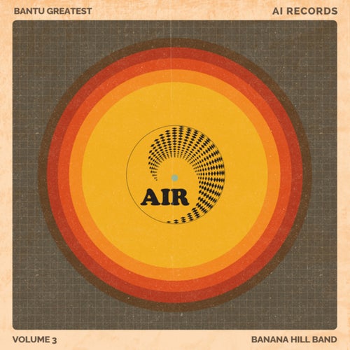 Bantu Greatest (Vol. 3)