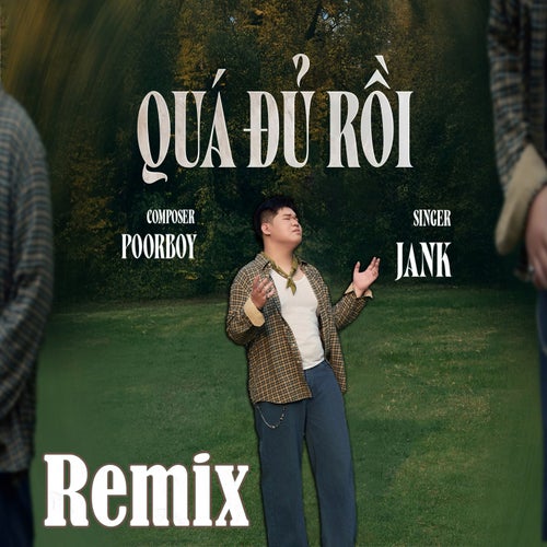 Quá Đủ Rồi (MaskC Mix)