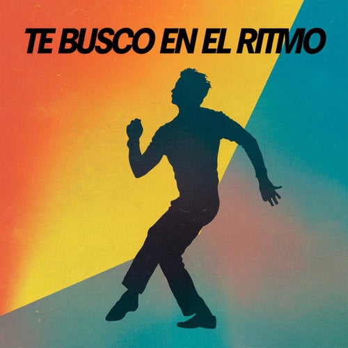 Te busco en el ritmo