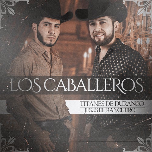 Los Caballeros