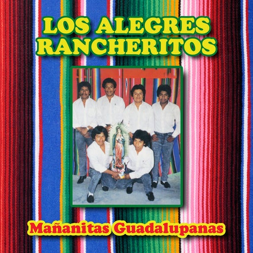 Mañanitas Guadalupanas