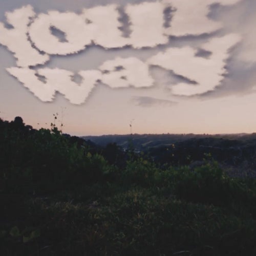 your way