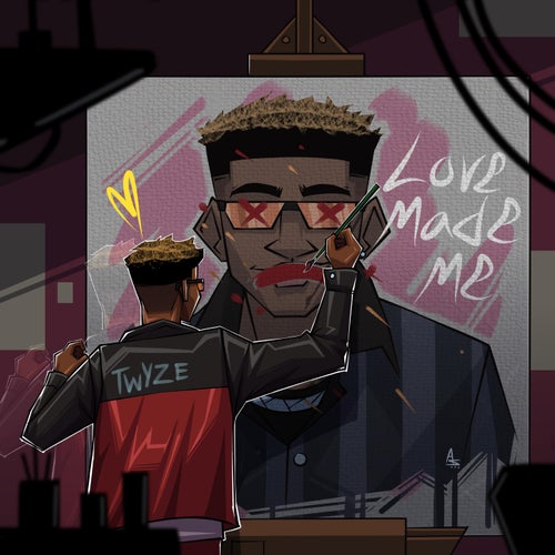 LOVE MADE ME