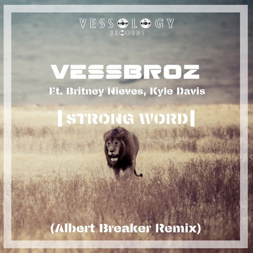 Strong Word (Albert Breaker Remix)