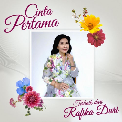 Cinta Pertama: Terbaik Dari Rafika Duri