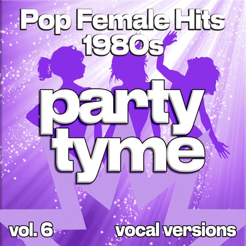 Pop Female Hits 1980s, Vol. 6 (vocal)