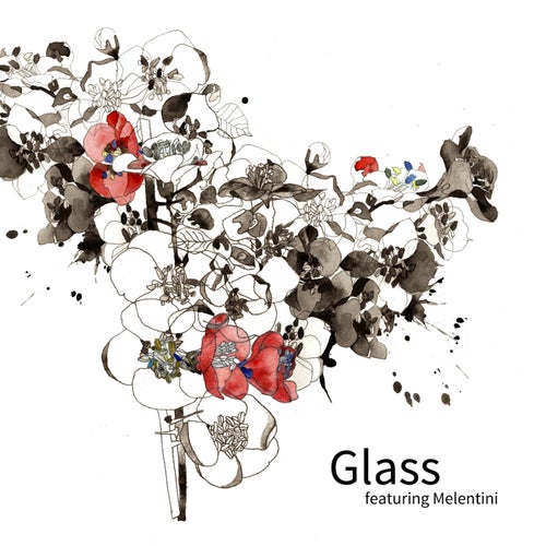 Glass (feat. Melentini)