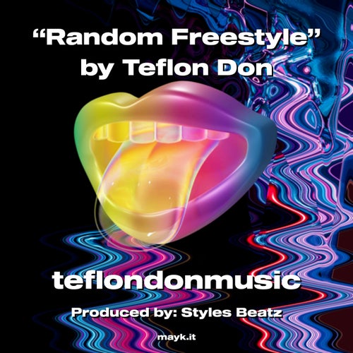 Random Freestyle by Teflon Don