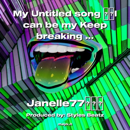 My Untitled song I can be my Keep breaking my heart  part (2)