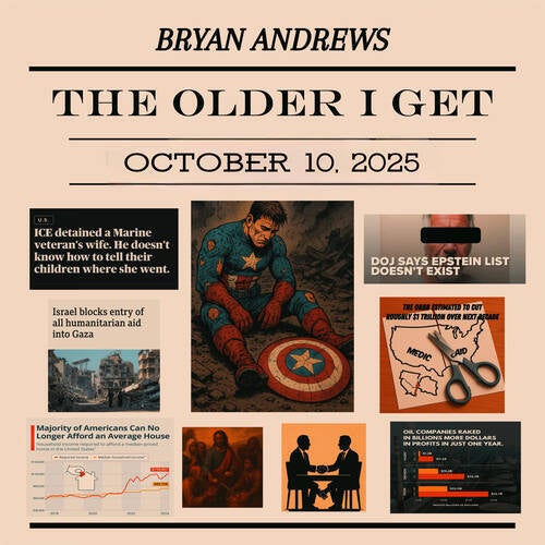 The Older I Get