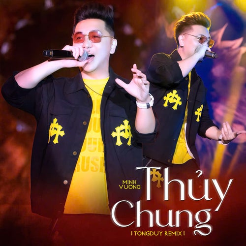 Thủy Chung (TongDuy Remix)