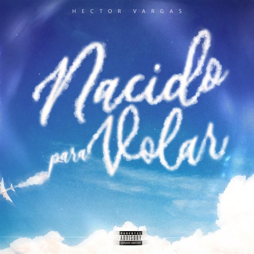 Nacido Para Volar