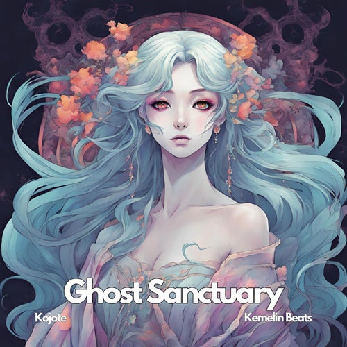 Ghost Sanctuary (feat. Kemelin Beats)