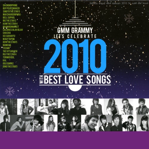 GMM Grammy let's celebrate 2010 with Best Love songs