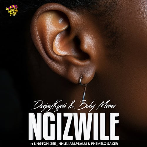 Ngizwile (feat. Lington, Zee_nhle, iam.psalm, Phemelo Saxer)