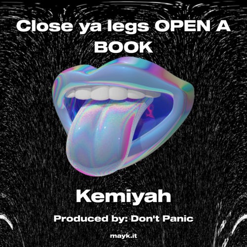 Close ya legs OPEN A BOOK