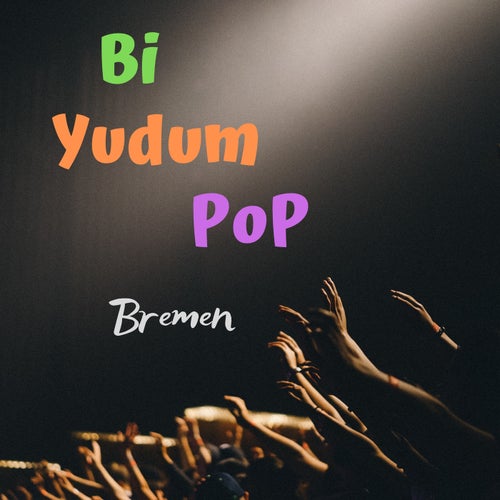 Bi Yudum Pop