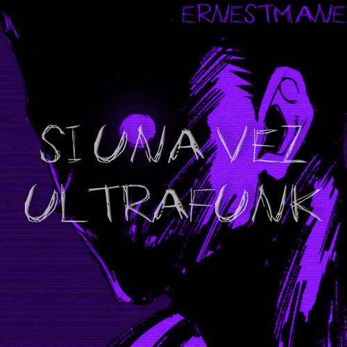 SI UNA VEZ ULTRAFUNK