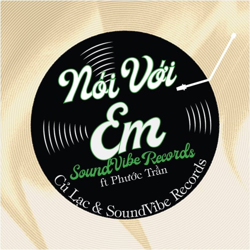Nói Với Em (feat. Phước Trần)