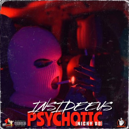 Psychotic (Nicky Do)