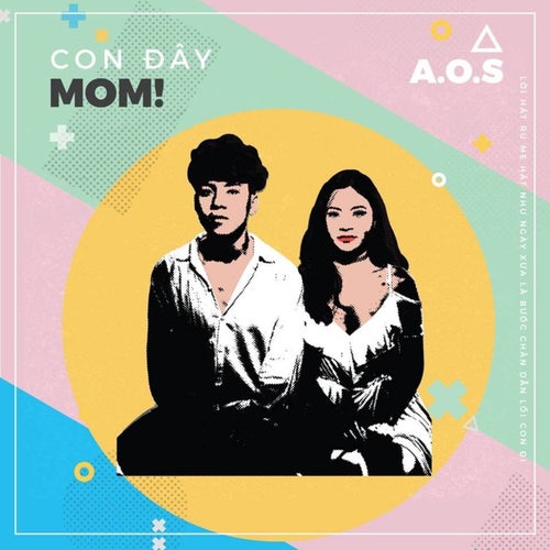 Con đây, mom!