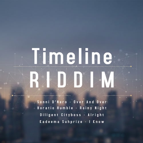 Time Line Riddim