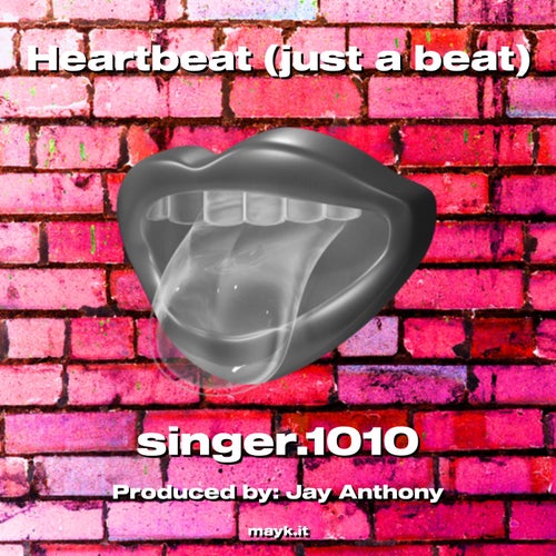 Heartbeat  (just a beat)