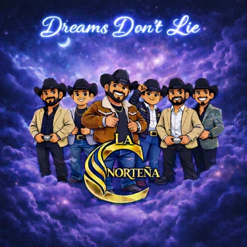 Dreams Don't Lie