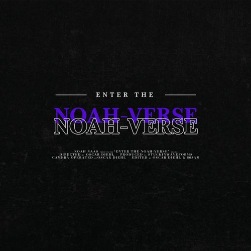 ENTER THE NOAH-VERSE MIXTAPE