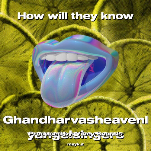 How will they know