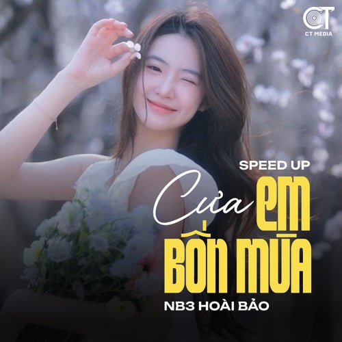 Cưa Em Bốn Mùa - Speed Up