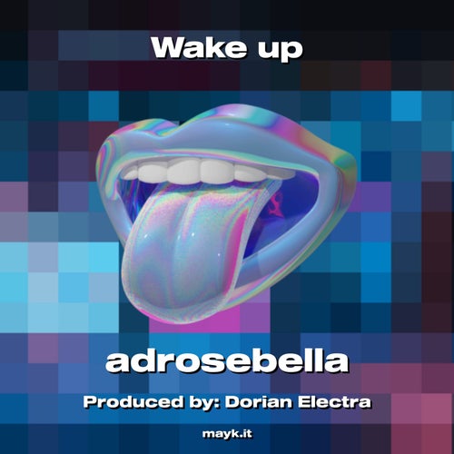 Wake up