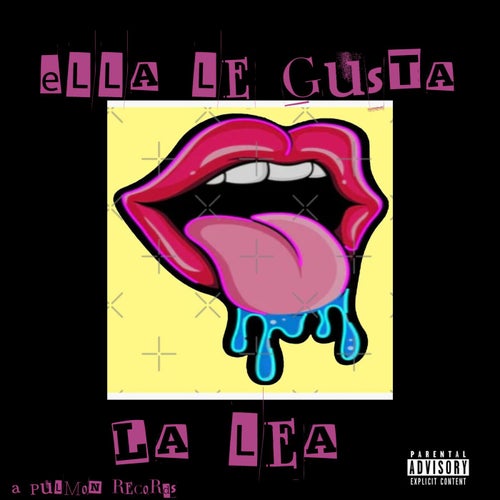 Ella Le Gusta
