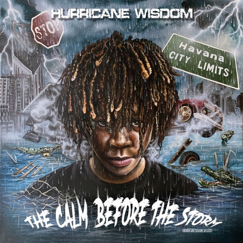Hurricane Season: The Calm Before The Storm (Deluxe)