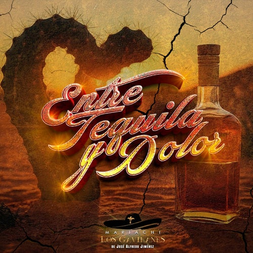 Entre Tequila y Dolor