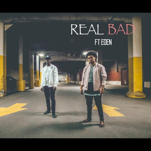 Real Bad