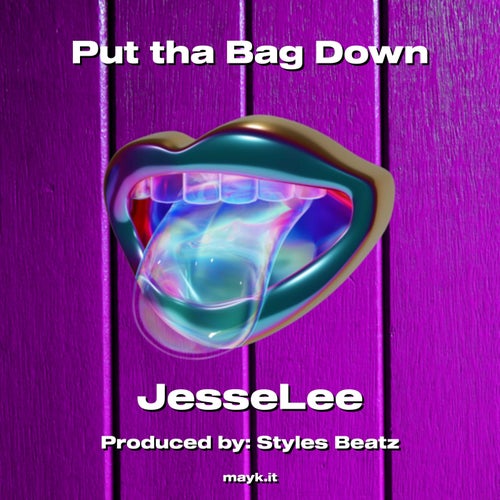 Put tha Bag Down