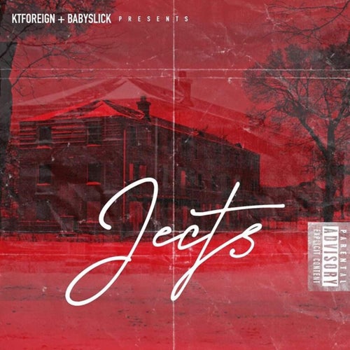 Jects (feat. Baby Slick)