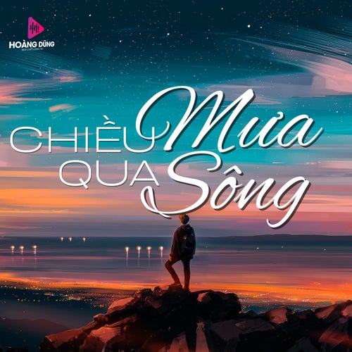 Chiều Mưa Qua Sông