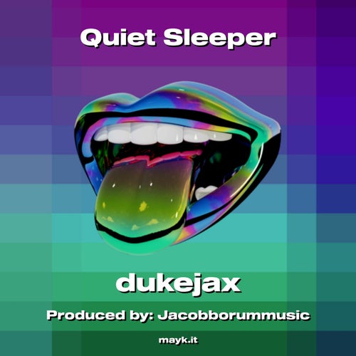 Quiet Sleeper