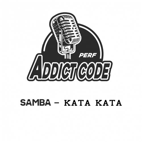 KATA KATA ADDICT CODE PERF. 01