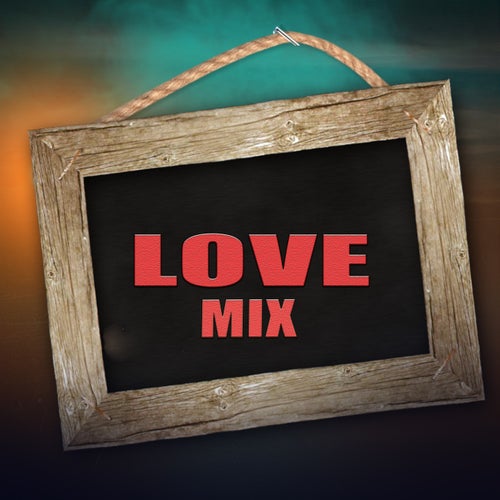 Love Mix