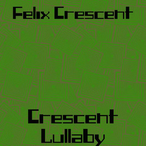 Crescent Lullaby