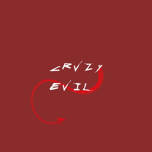 Crvzy Evil