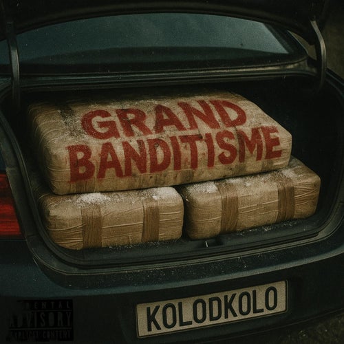 Grand Banditisme