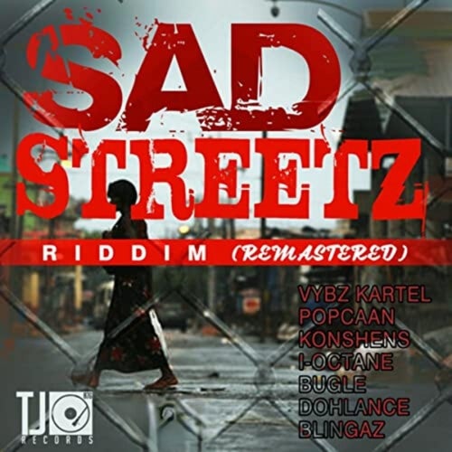 Sad Streetz Riddim (Remastered)