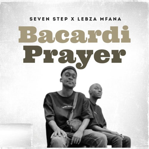 BACARDI PRAYER