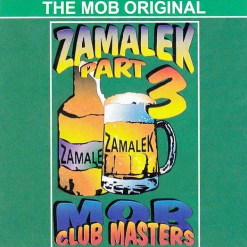 Zamalek, Pt. 3