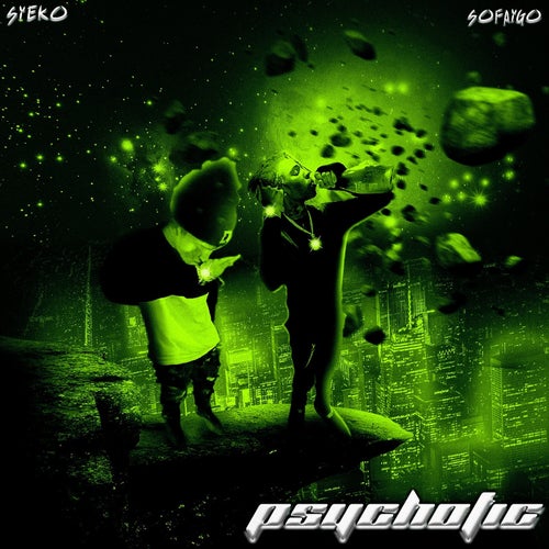PSYCHOTIC